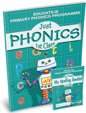 just phonics – 1st class (plus my spelling booklet)