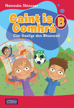 Caint is Comhrá B