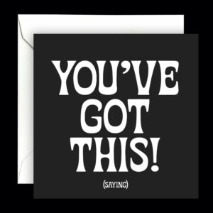 Quotable Cards - You've Got This