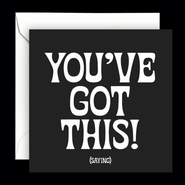 Quotable Cards - You've Got This