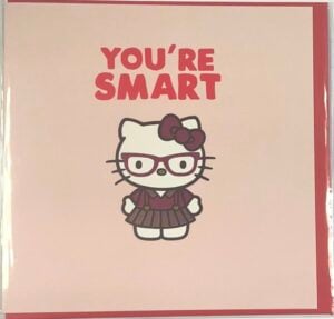 you're smart hello kitty card