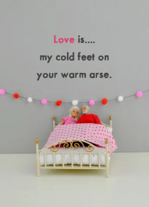 love is...my cold feet on... greeting card