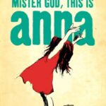 mister god, this is anna
