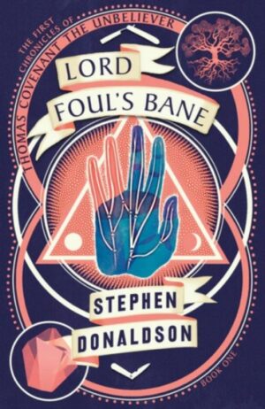 Lord Foul’s Bane : 1st Chronicles of Thomas Covenant Book 1