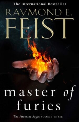 Master of Furies : The Firemane Saga Book 3
