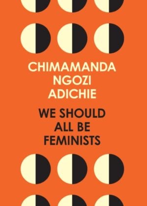 we should all be feminists