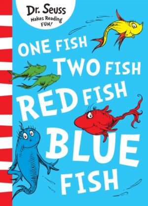 one fish, two fish, red fish, blue fish