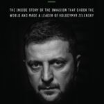 the showman : the inside story of the invasion that shook the world and made a leader of volodymyr zelensky