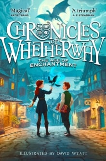Chronicles of Whetherwhy: The Age of Enchantment : (1)