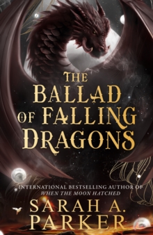 The Ballad of Falling Dragons- The Moonfall Series (2)