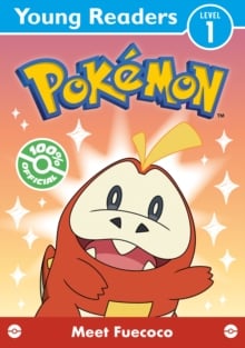 Pokemon Young Readers Level 1: Meet Fuecoco