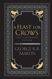 A Feast for Crows : A Song of Ice and Fire: Book 4