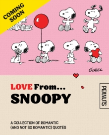 Official Peanuts — OFFICIAL PEANUTS: LOVE FROM SNOOPY