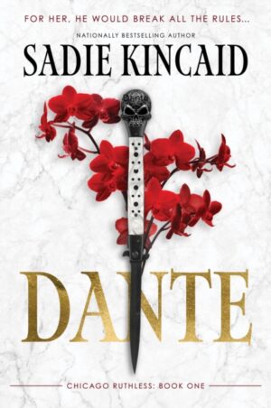 dante : chicago ruthless book 1