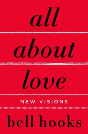 all about love : new visions : 1