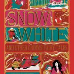 snow white and other grimms' fairy tales (minalima edition) : illustrated with interactive elements