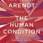 the human condition : second edition
