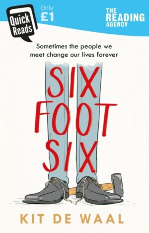 six foot six (quick reads)
