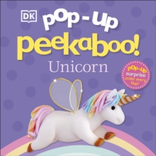 Pop-Up Peekaboo! Unicorn : A Magical Surprise Under Every Flap!