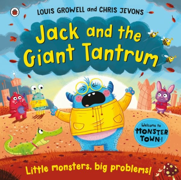 Jack and the Giant Tantrum : Little monsters, big problems