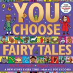 you choose fairy tales