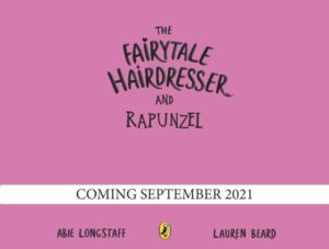 The Fairytale Hairdresser and Rapunzel : New Edition