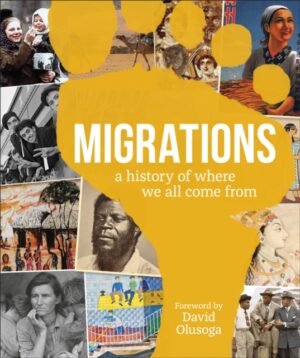 Migrations : A History of Where We All Came From