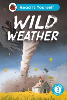 Read it yourself with Ladybird : Level 3 Confident Reader - Wild Weather