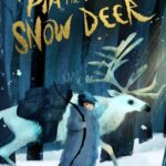 fia and the last snow deer