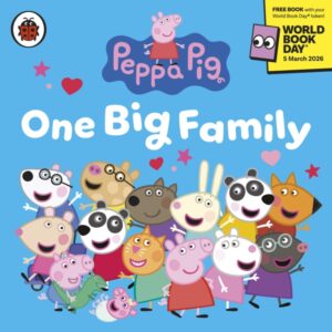 Peppa Pig: One Big Family : A World Book Day 2026 MINI BOOK
