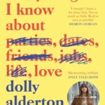 everything i know about love