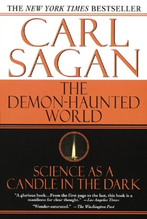 The Demon-Haunted World : Science as a Candle in the Dark