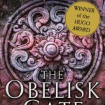the obelisk gate : the broken earth, book 2