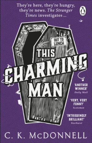 This Charming Man : (The Stranger Times 2)