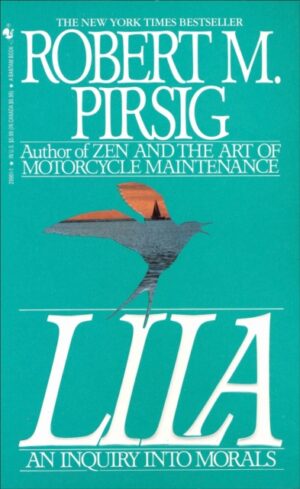 Lila : An Inquiry Into Morals