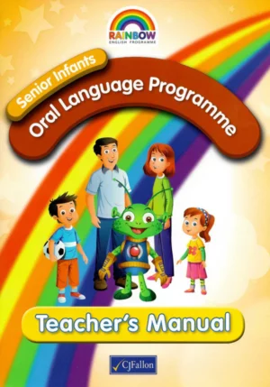 rainbow oral language programme senior infants teacher's manual (stage 1)
