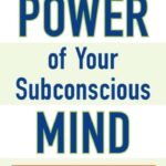 the power of your subconscious mind