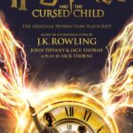 harry potter and the cursed child parts one and two playscript