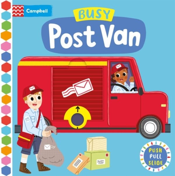 Busy Post Van : A Push, Pull and Slide Book