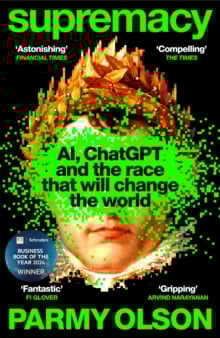 Supremacy : AI, ChatGPT and the race that will change the world