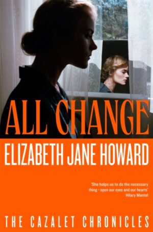 all change (cazalet chronicles)