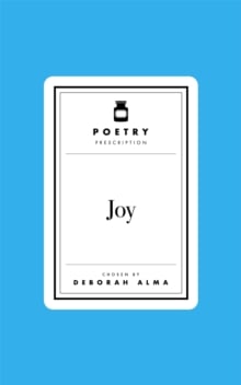Poetry Prescription: Joy