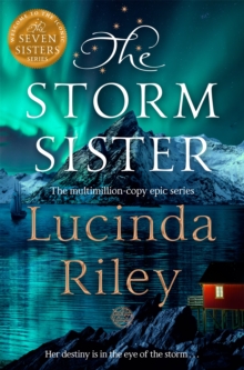The Storm Sister : Escape with this epic tale of love and loss from the internationally beloved author