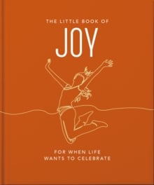 The Little Book of Joy : For When Life Wants to Celebrate