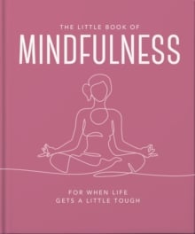 Little Book of Mindfulness