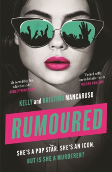 Rumoured : She's a pop star. She's an icon. But is she a murderer?