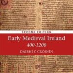 early medieval ireland 400 1200