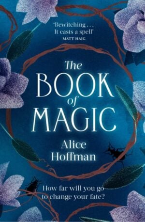 The Book of Magic : The Practical Magic Series 4