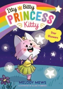 Itty Bitty Princess Kitty: Star Showers : 4