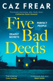 Five Bad Deeds
